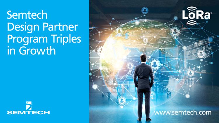 Semtech’s Design Partner Program for LoRa® Technology Triples in Membership