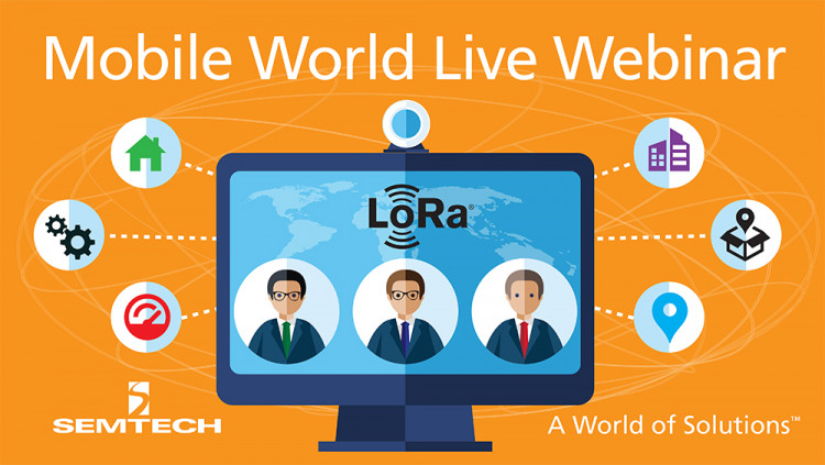 Semtech to Highlight LoRa Technology’s Geolocation Feature in Mobile World Live Webinar Panel discussion focuses on use cases for smart city, logistics and supply chain management, and asset tracking
