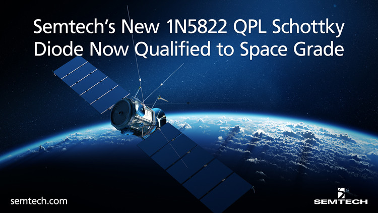 Semtech 新型 1N5822 QPL 肖特基二极管现已通过空间级认证