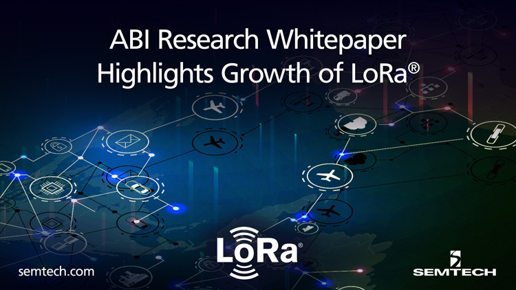 新 ABI Research 白皮书重点介绍 LoRa® 和 LoRaWAN® 开放协议的增长