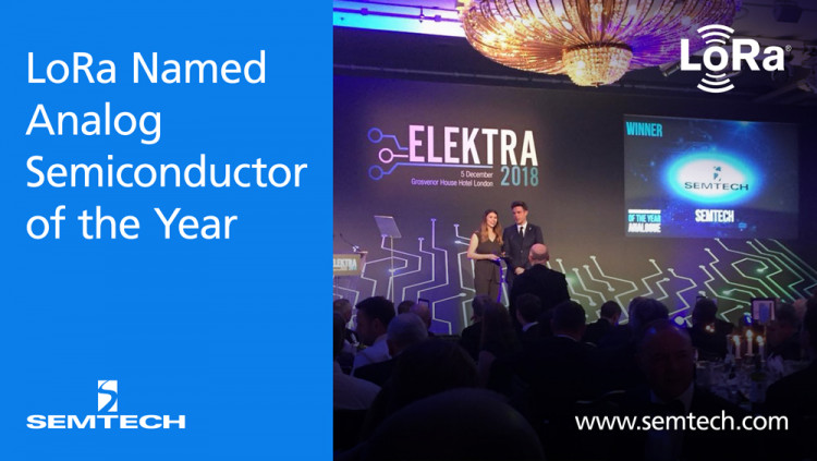 Semtech 的 LoRa 技术荣获 2018 年 Elektra 奖的模拟半导体奖