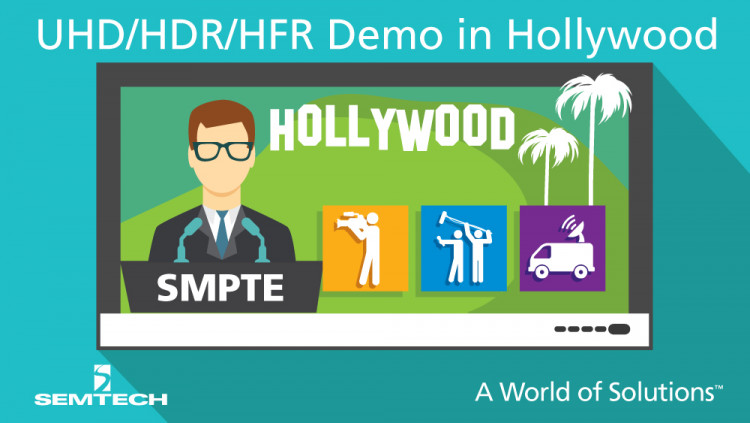 Semtech Analyzes SDI for Next-Generation Media Streaming at SMPTE Annual Technical Conference Broadcast and datacom products for ultra-high definition and high dynamic range media streaming demonstrated in booth 411