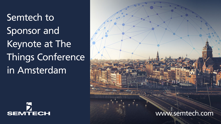 Semtech to Sponsor and Keynote at Upcoming The Things Conference in Amsterdam