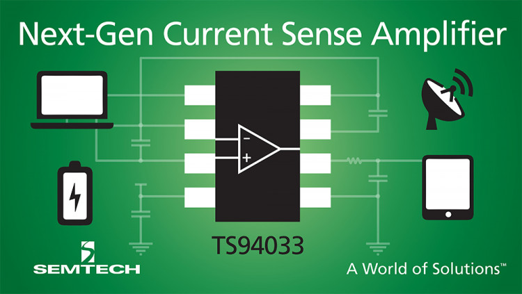 Semtech Expands Power Management Platform With High-Performance Current Sense Amplifier Next-generation current sense amplifier features enhanced accuracy for high-end consumer, enterprise computing, communications, and industrial equipment