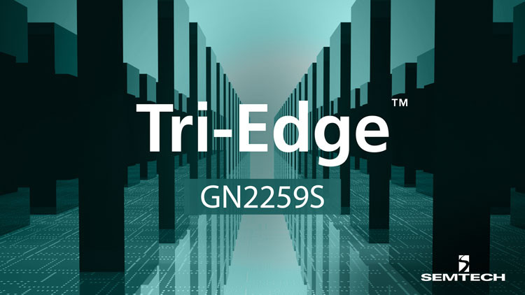 Semtech 宣布正式量产更低功耗的新型 Tri-Edge™ 50G PAM4 CDR 接收芯片 